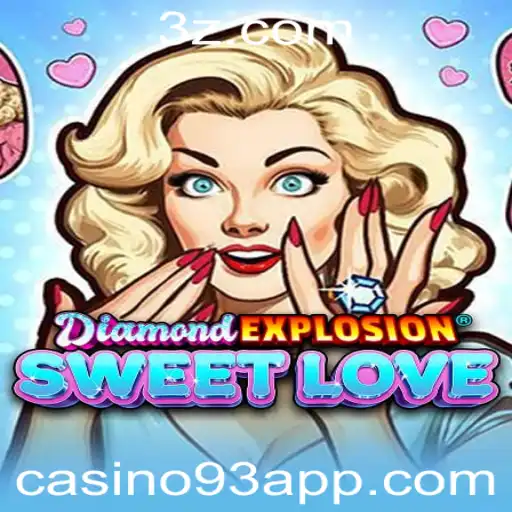 Descubra o Empolgante Jogo 'DiamondExplosionSweetLove' no Casino93